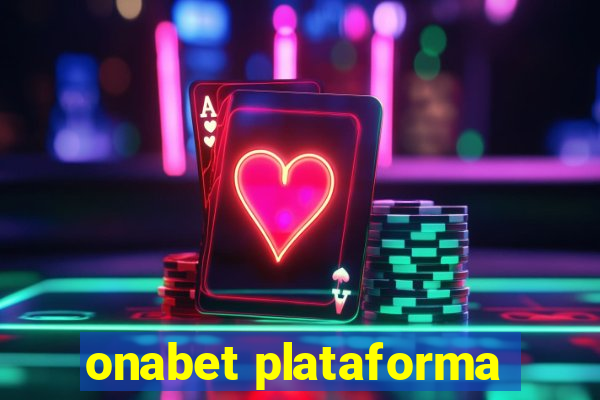 onabet plataforma